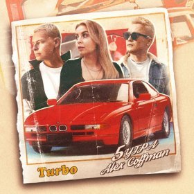 Ән  5УТРА, Alex Coffman - Turbo