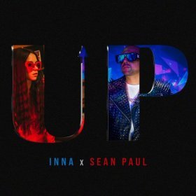 Песня  INNA, Sean Paul - UP