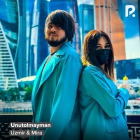 Ән  Uzmir feat. Mira - Unutolmayman