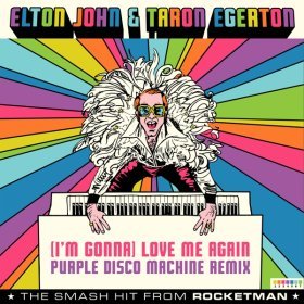 Песня  Elton John, Taron Egerton - (I'm Gonna) Love Me Again