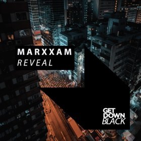 Marxxam – Reveal (Original Mix) ▻Скачать Бесплатно В Качестве 320.