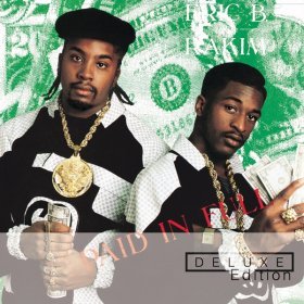 Ән  Eric B. & Rakim - Paid In Full