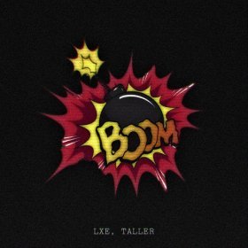 Песня  LXE, TALLER - Boom